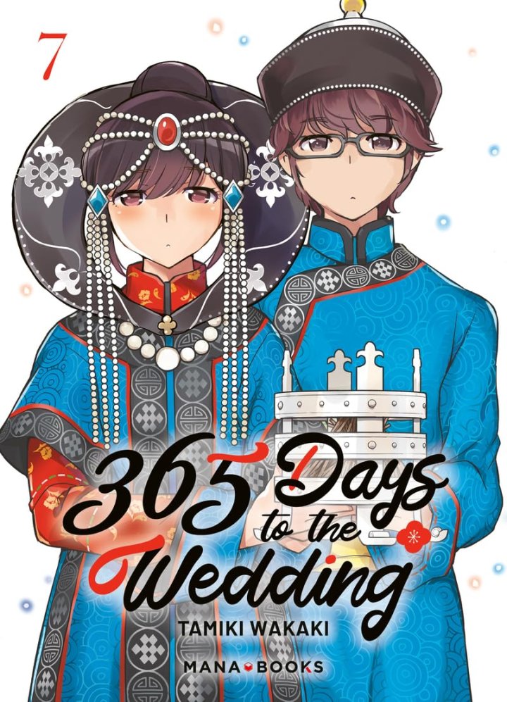 365 Days to the Wedding T.7 & T.8 - Par Tamiki Wakaki - Éd. Mana Books