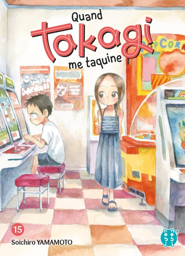 Quand Takagi me taquine T14 & T15 - Par Soichiro Yamamoto - nobi nobi