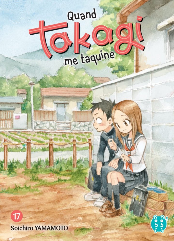 Quand Takagi me taquine T. 16 & T. 17 - Par Soichiro Yamamoto - nobi nobi