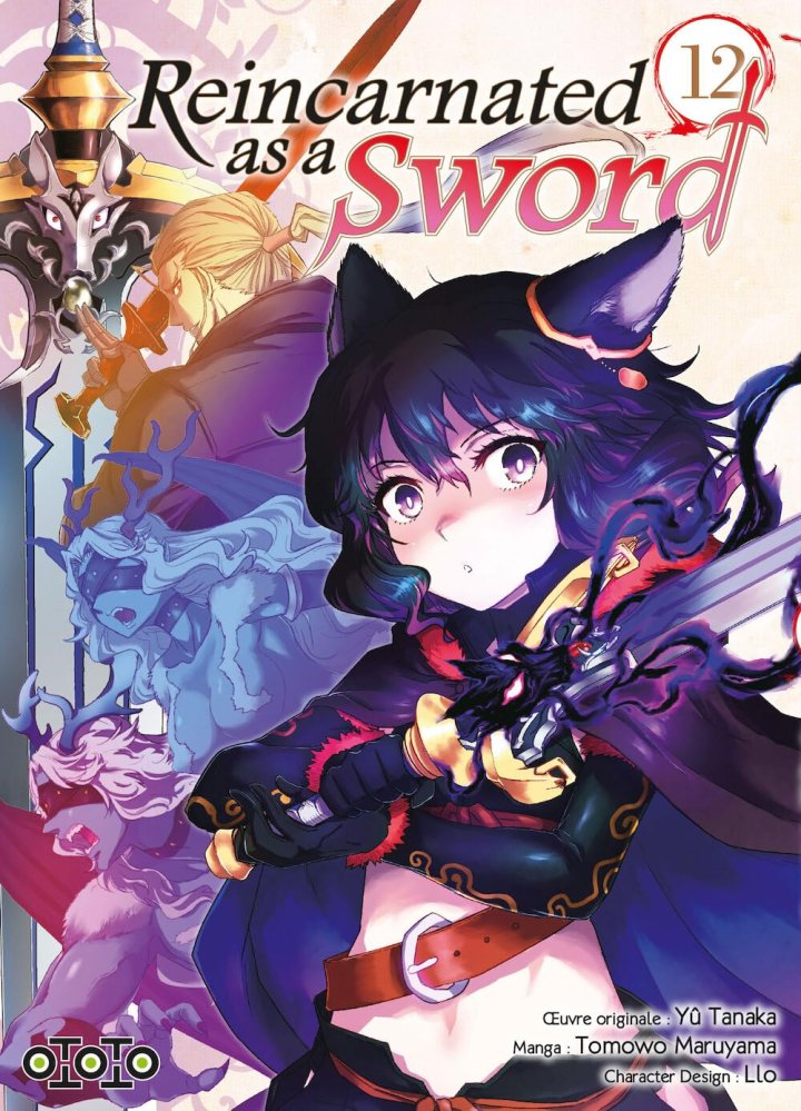 Reincarnated as a Sword T. 11 & T. 12 - Par Yû Tanaka & Tomowo Maruyama - Ed. Ototo