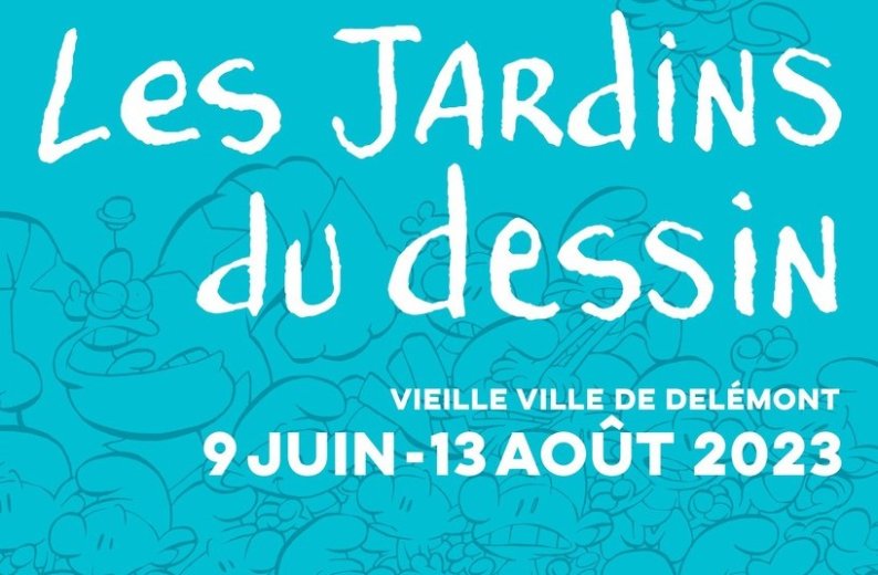 Les Jardins du Dessin Delémont\'BD 2023 (3e édition)