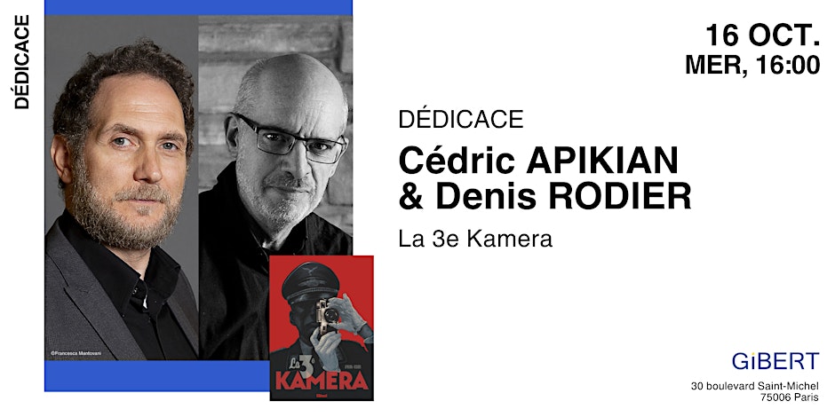 Gibert dédicace : Cédric Apikian & Denis Rodier (Paris)