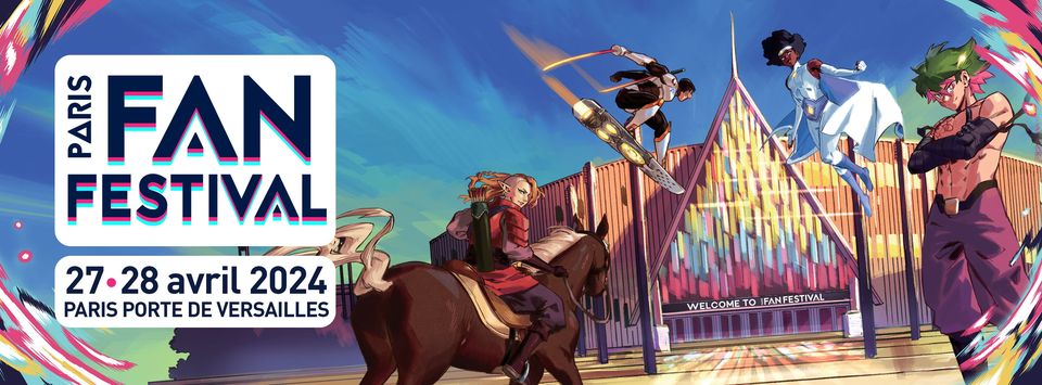 Paris Fan Festival : RDV pour la pop culture
