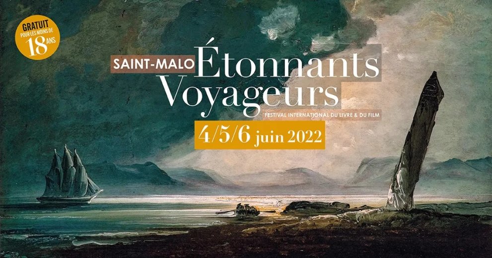 Choses vues au Festival Étonnants Voyageurs de Saint-Malo